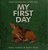 My First Day-.. - Imagem 1