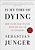 In My Time Of Dying: How I Came Face To Face With The Idea Of An Afterlife-.. - Imagem 1