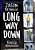 Long Way Down: The Graphic Novel-.. - Imagem 1