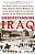 Understanding Iraq: The Whole Sweep Of Iraqi History, From Genghis Khan's Mongols To The Ottoman Turks To The British Mandate To The American Occupati-.. - Imagem 1