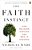 The Faith Instinct: How Religion Evolved And Why It Endures-.. - Imagem 1