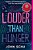 Louder Than Hunger-.. - Imagem 1