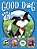 Good Dog 4 Books In 1!: Home Is Where The Heart Is; Raised In A Barn; Herd You Loud And Clear; Fireworks Night-.. - Imagem 1