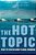 The Hot Topic: What We Can Do About Global Warming-.. - Imagem 1
