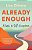 Already Enough: A Path To Self-Acceptance-.. - Imagem 1