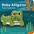 Baby Alligator: Finger Puppet Book-.. - Imagem 1