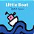 Little Boat: (Taro Gomi Kids Book, Board Book For Toddlers, Children's Boat Book)-.. - Imagem 1