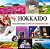 My Hokkaido: The Ultimate Guide To Japan's Great Northern Islands-.. - Imagem 1