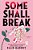 Some Shall Break-.. - Imagem 1