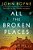 All The Broken Places-.. - Imagem 1