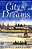 City Of Dreams: A Novel Of Nieuw Amsterdam And Early Manhattan-.. - Imagem 1