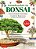 Introduction To Bonsai: The Complete Illustrated Guide For Beginners (With Monthly Growth Schedules And Over 2,000 Illustrations)-.. - Imagem 1