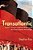 Transatlantic: Samuel Cunard, Isambard Brunel, And The Great Atlantic Steamships-.. - Imagem 1