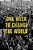 One Week To Change The World: An Oral History Of The 1999 Wto Protests-.. - Imagem 1