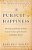 The Pursuit Of Happiness: How Classical Writers On Virtue Inspired The Lives Of The Founders And Defined America-.. - Imagem 1
