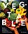 Veg-Table: Recipes, Techniques, And Plant Science For Big-Flavored, Vegetable-Focused Meals-.. - Imagem 1