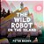 The Wild Robot On The Island: An Illustrated Picture Book Adaptation Of The Wild Robot-.. - Imagem 1