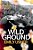 Wild Ground-.. - Imagem 1