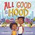All Good In The Hood-.. - Imagem 1