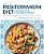 The Mediterranean Diet Cookbook For Beginners: Meal Plans, Expert Guidance, And 100 Recipes To Get You Started-.. - Imagem 1