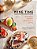 Wine Time: 70+ Recipes For Simple Bites That Pair Perfectly With Wine-.. - Imagem 1