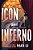 Icon And Inferno-.. - Imagem 1