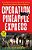 Operation Pineapple Express: The Incredible Story Of A Group Of Americans Who Undertook One Last Mission And Honored A Promise In Afghanistan-.. - Imagem 1