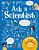 Ask A Scientist (New Edition): Professor Robert Winston Answers More Than 100 Big Questions From Kids Around The World!-.. - Imagem 1
