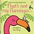 That's Not My Flamingo. -.. - Imagem 1