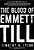 The Blood Of Emmett Till-.. - Imagem 1