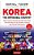 Korea: The Impossible Country: South Korea's Amazing Rise From The Ashes: The Inside Story Of An Economic, Political And Cultural Phenomenon-.. - Imagem 1