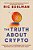 The Truth About Crypto: A Practical, Easy-To-understand Guide To Bitcoin, Blockchain, Nfts, And Other Digital Assets-.. - Imagem 1