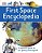 First Space Encyclopedia: A Reference Guide To Our Galaxy And Beyond-.. - Imagem 1