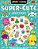 Shiny Stickers Super-Cute Activity Book-.. - Imagem 1