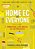 Home Ec For Everyone: Practical Life Skills In 118 Projects: Cooking - Sewing - Laundry & Clothing - Domestic Arts - Life Skills-.. - Imagem 1