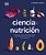 La Ciencia De La Nutrición (The Science Of Nutrition): Conoce Los Falsos Mitos De Las Dietas Y Aprende A Comer Bien Para Tener Una Vida-.. - Imagem 1
