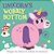 Unicorn's Wobbly Bottom: (An Interactive Slider Book Full Of Sparkles, Dancing Wiggles, And Giggles For Babies And Toddlers)-.. - Imagem 1
