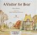 A Visitor For Bear-.. - Imagem 1