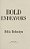 Bold Endeavors: How Our Government Built America, And Why It Must Rebuild Now-.. - Imagem 1