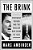 The Brink: President Reagan And The Nuclear War Scare Of 1983-.. - Imagem 1