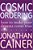 Cosmic Ordering: How To Make Your Dreams Come True-.. - Imagem 1