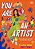 You Are An Artist-.. - Imagem 1