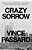 Crazy Sorrow-.. - Imagem 1