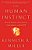 The Human Instinct: How We Evolved To Have Reason, Consciousness, And Free Will-.. - Imagem 1