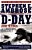 D-Day: June 6, 1944: The Climactic Battle Of World War II-.. - Imagem 1