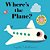 Where's The Plane?: (An Interactive, Sensory Lift-The-flap Book With Felt Flaps And A Mirror For Babies & Toddlers. Friendly Aviation Vehicles Include-.. - Imagem 1
