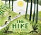 The Hike: (Nature Book For Kids, Outdoors-Themed Picture Book For Preschoolers And Kindergarteners)-.. - Imagem 1