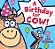 A Birthday For Cow! Board Book-.. - Imagem 1
