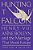 Hunting The Falcon: Henry VIII, Anne Boleyn, And The Marriage That Shook Europe-.. - Imagem 1