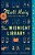 The Midnight Library: A Gma Book Club Pick-.. - Imagem 1